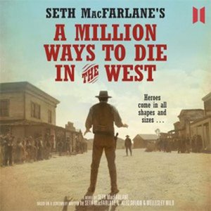 cover image of A Million Ways to Die in the West